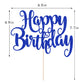 Fmiyuneea Happy Birthday Cake Topper- Glitter Happy Birthday Cake Decor, Handmade Anniversary/Birthday Party Supplies (Deep Blue