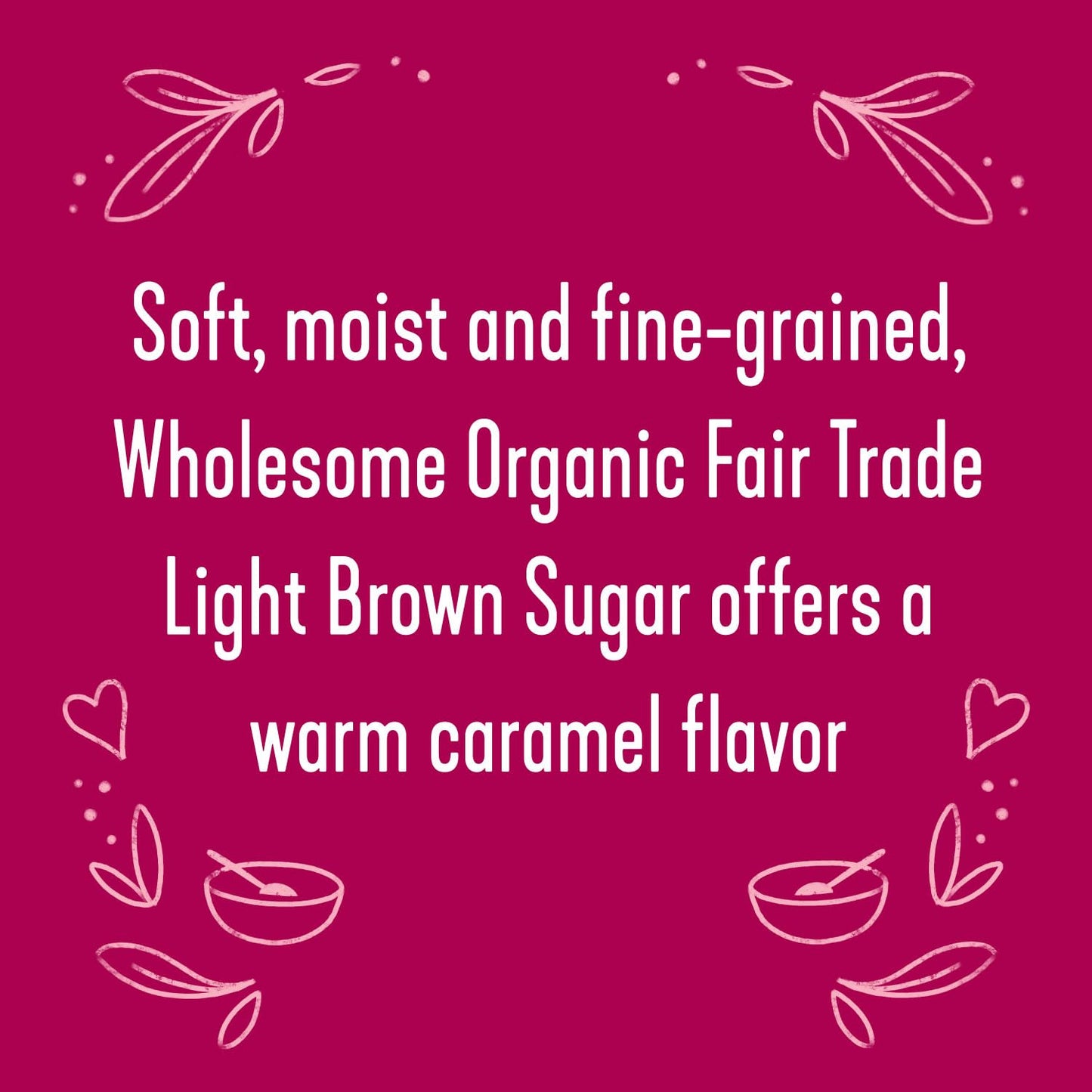 Wholesome Sweeteners 4-Pound, 64 Ounce, Organic Light Brown Sugar, Fair Trade, Non GMO, Gluten Free & Vegan, Sugar for Baking an