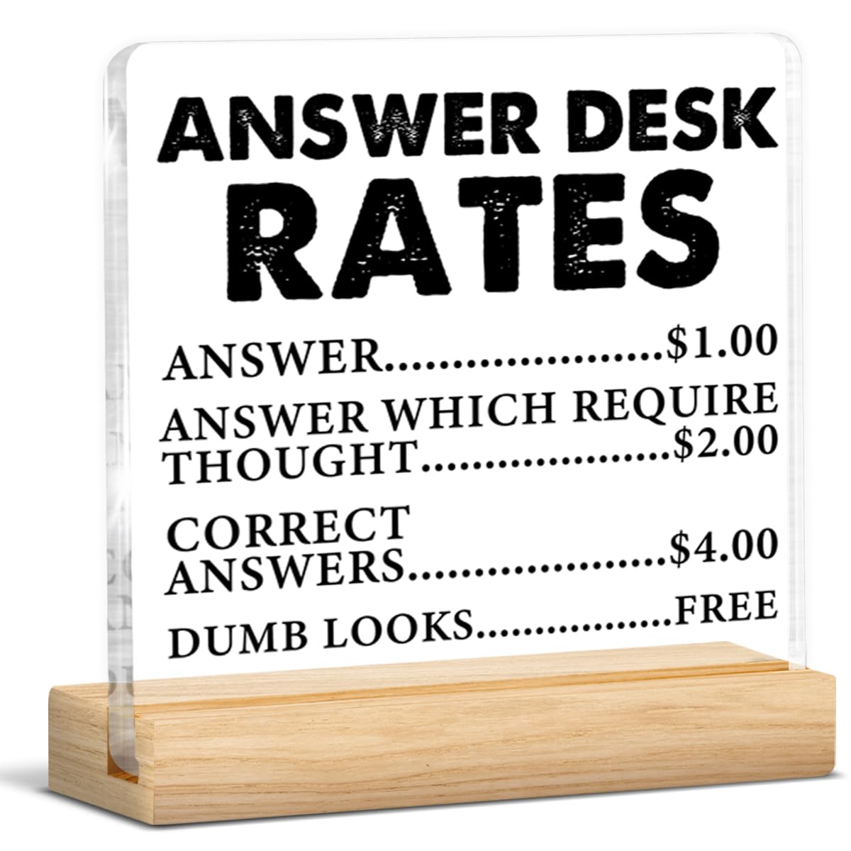 Funny Team Office Decor Gifts, Answer Desk Rates Desk Sign Cubicle Decor, Gag Gift Humorous Sarcastic Gifts for Coworker Teammat