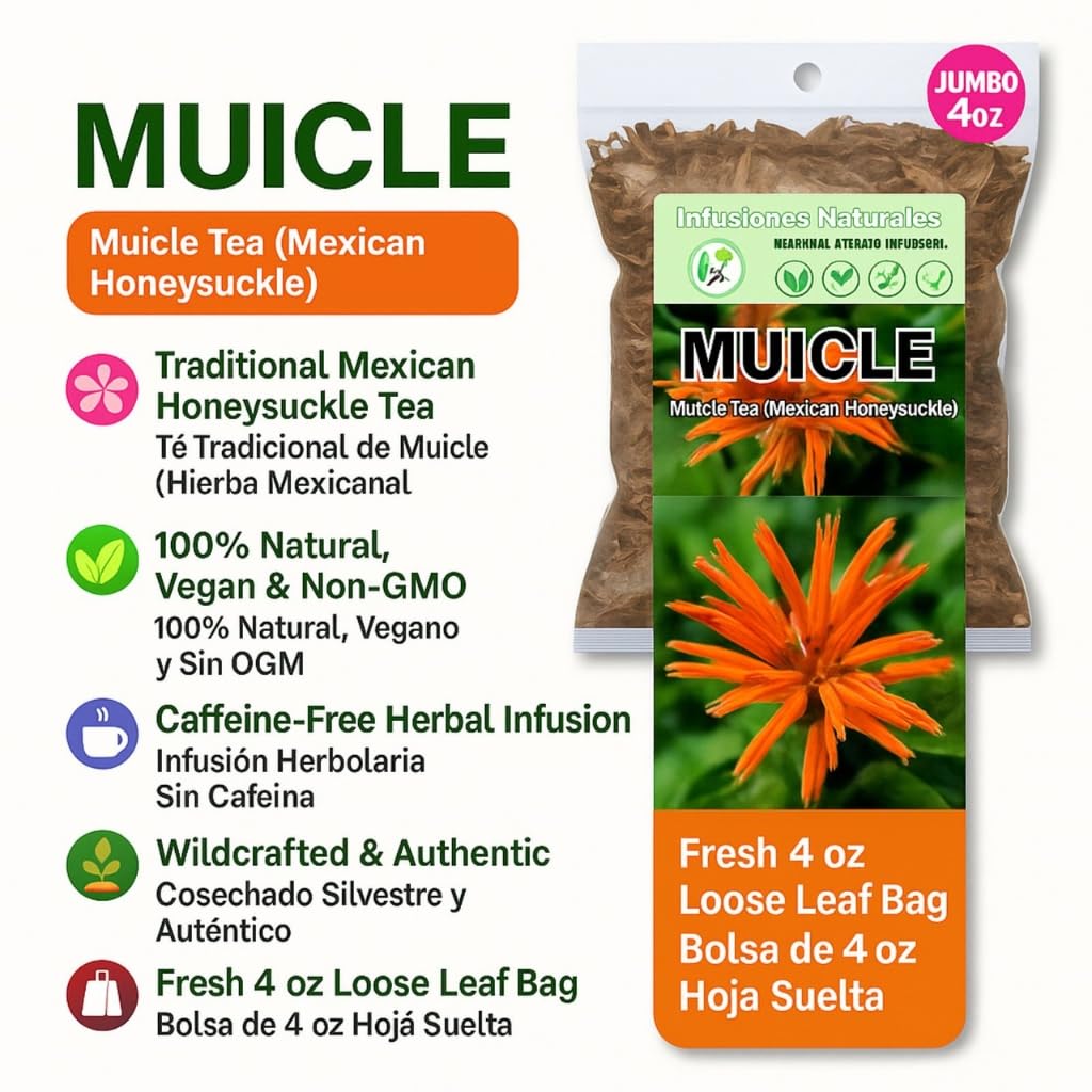 Muicle Herbal Tea (Mexican Honeysuckle) - 4 oz Loose Leaf - 100% Natural  Wildcrafted  Vegan  Non-GMO  Gluten-Free  Caffeine-Free - Authentic Mexican Herbal Infusion - by BexpertsUSA