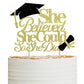 She Believed She Could So She Did Cake Topper For Graduation Decorations, 2024 Graduation Cake Topper, Congrats Grad 2024 Gradua