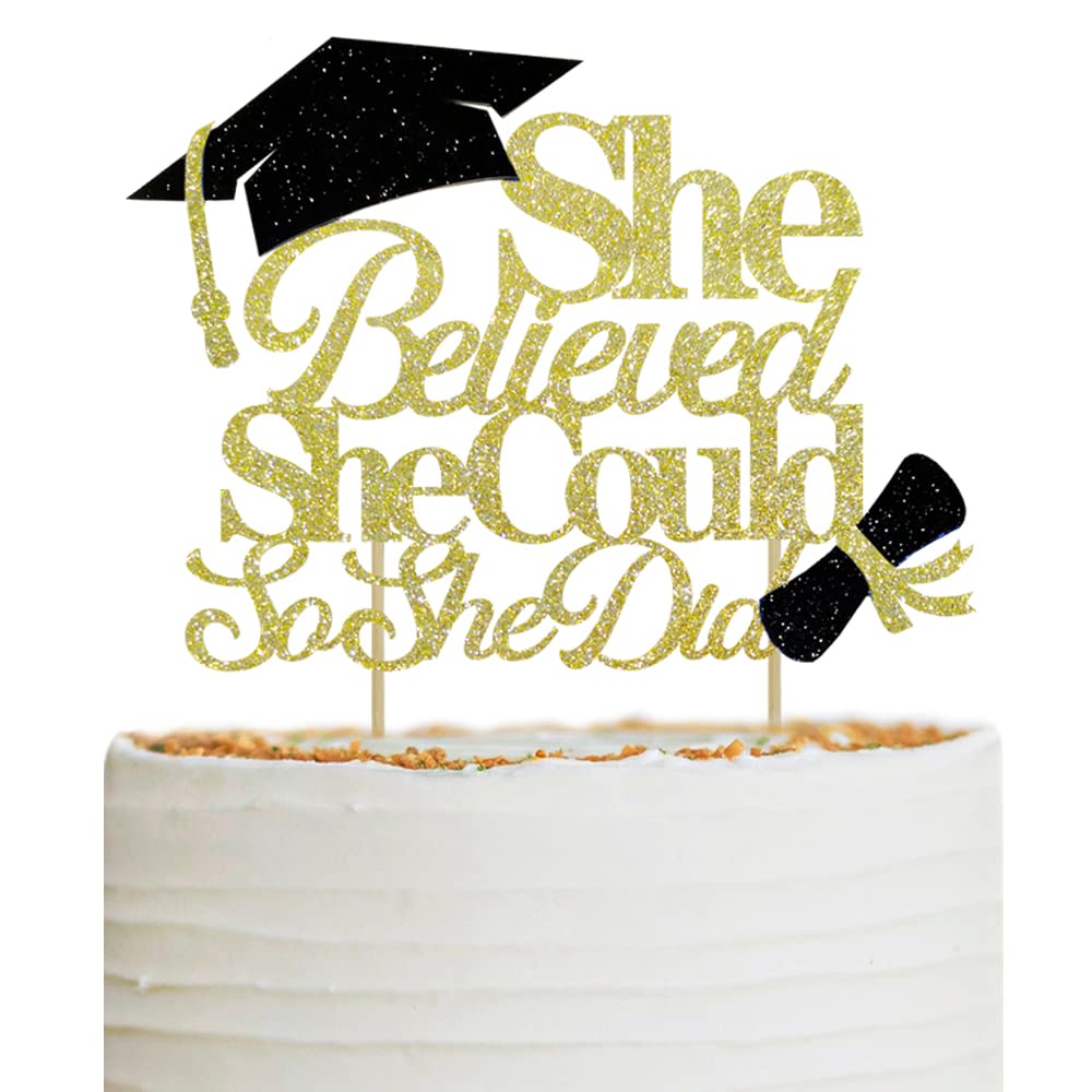 She Believed She Could So She Did Cake Topper For Graduation Decorations, 2024 Graduation Cake Topper, Congrats Grad 2024 Gradua