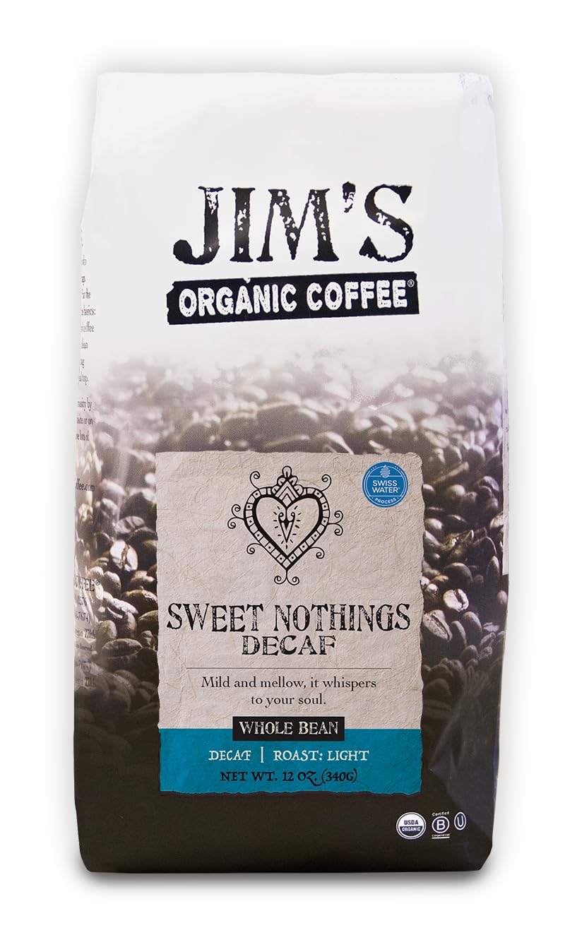 Jims Organic Coffee Sweet Nothings Decaf Light Roast Whole Bean 12oz 100% Arabica USDA Organic Kosher