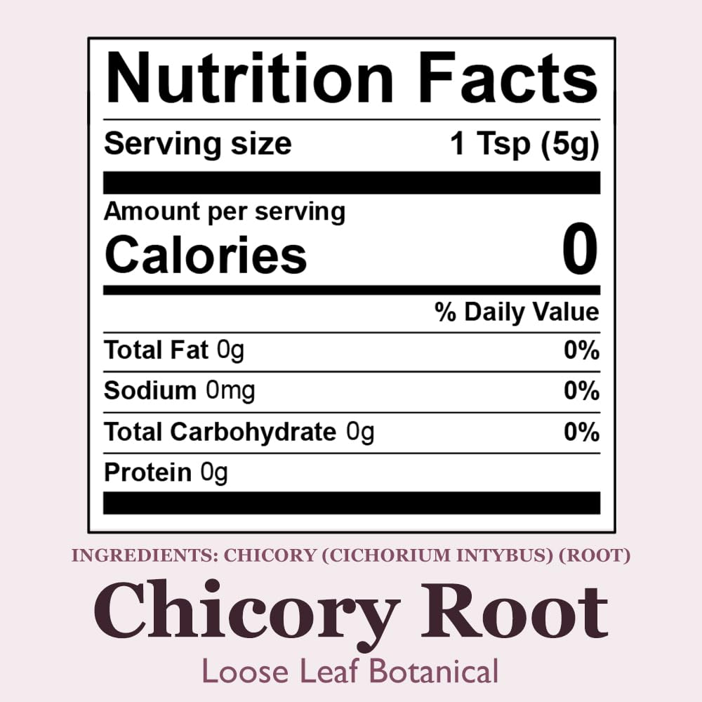 Organic Positively Botanicals Company, Chicory Root,Herbal Tea Loose Leaf Botanical, 4 Ounce