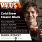 Maud'S Black Cold Brew Dark Roast Coffee Pods, 18 Ct | Cold Brew Classic Black Coffee | 100% Arabica Dark Roast Coffee | Solar E