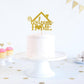 Gold Glitter Welcome Home Cake Topper - Home Party Decoration - Welcome Sign - New Home/New Baby/Retiring From The Army/Return F