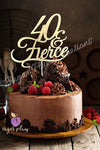 40 & Fierce Cake Topper
