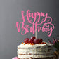 Naicaek Handmade Glitter Happy Birthday Cake Topper,Birthday Party Cake Decorations, Anniversary/Birthday Party Decoration Suppl