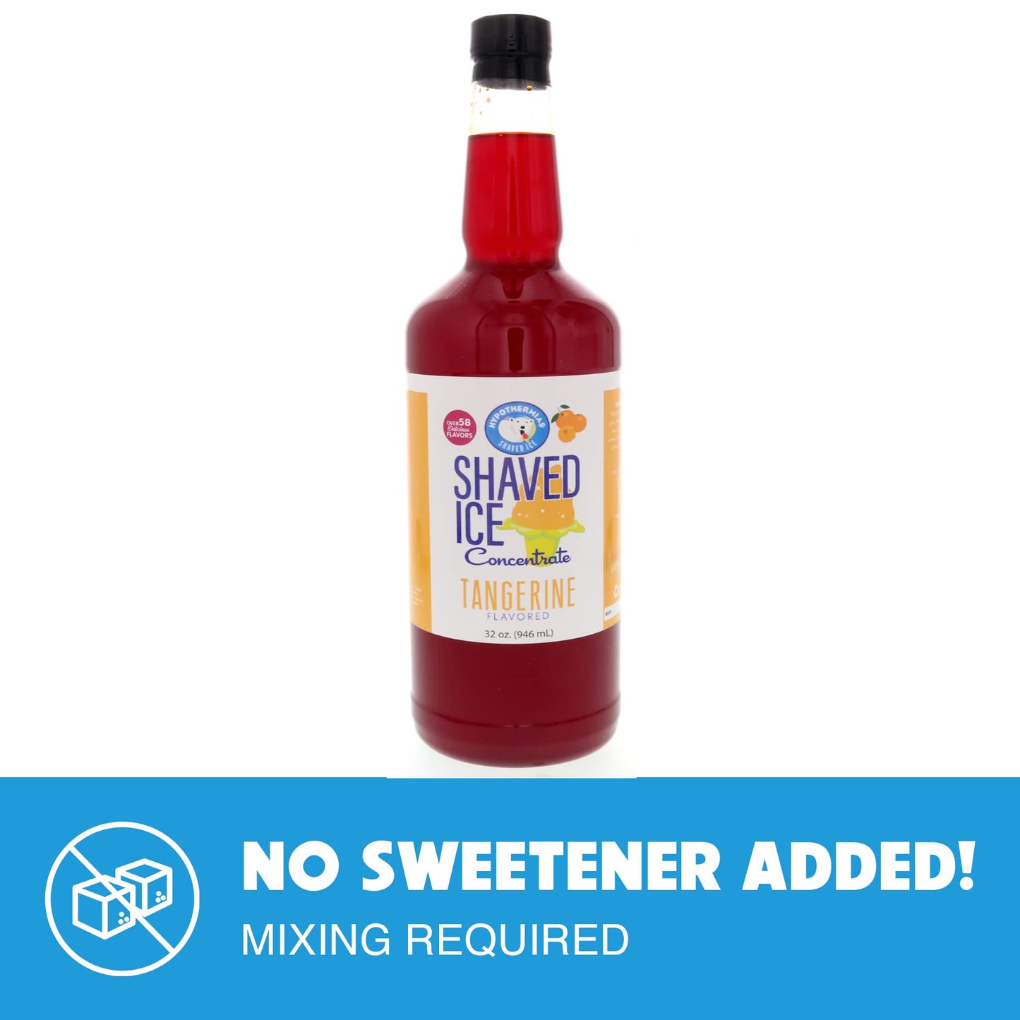 Hypothermias Shaved Ice Syrup Concentrate, Tangerine Flavor, 32 Fl Oz, Unsweetened, Makes 8 Gallons of Ready-to-Use Syrup