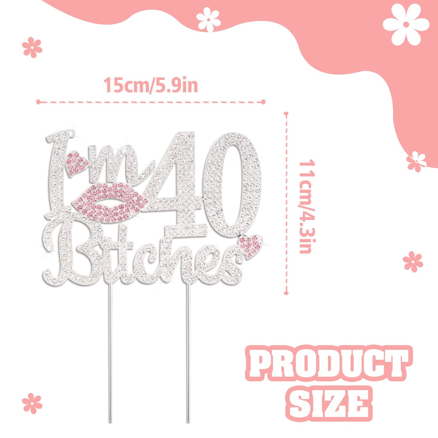 Laskyer I'M 40Th Funny Birthday Pink Rhinestone Cake Topper - Happy 40Th Birthday Cheers To 40 Years Old Forty Bday Party Metal