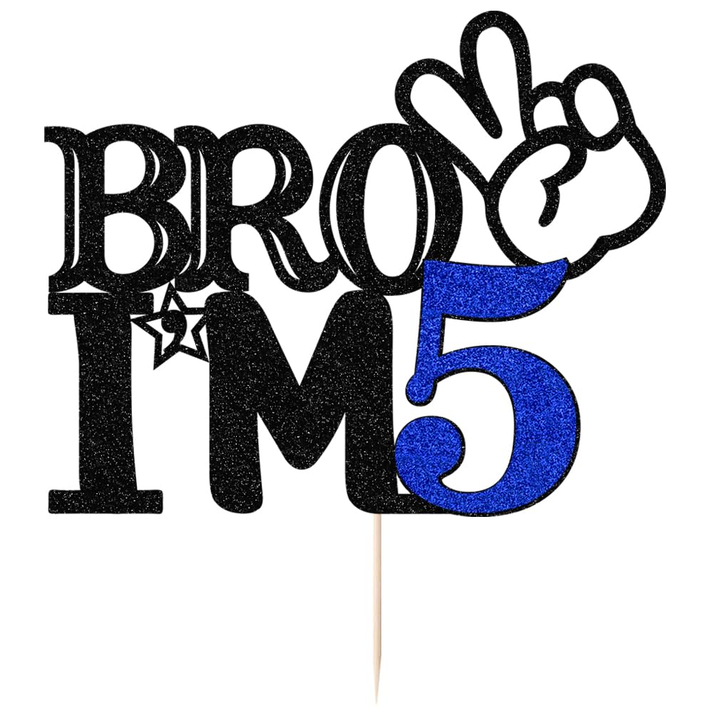 Bro I'M 5 Cake Topper- 5Th Birthday Cake Picks, Officially Teenager Cake Topper, Boy 5Th Birthday Cake Decorations - 5 Years Old