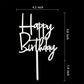 Happy Birthday Acrylic Cake Topper Party Decorations (Mirror Silver)