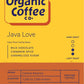 Organic Coffee Co. Java Love Ground Coffee 12 Ounce Medium Light Roast USDA Organic