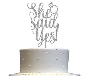 She Said Yes Glitter Cake Topper, Wedding Party Decorations Ideas, Anniversary, Bachelorette, Engagement, Premium Quality Decora