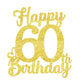 60 Birthday Cake Toppers - Gold Glitter, Sixty, 60Th Birthday Decorations