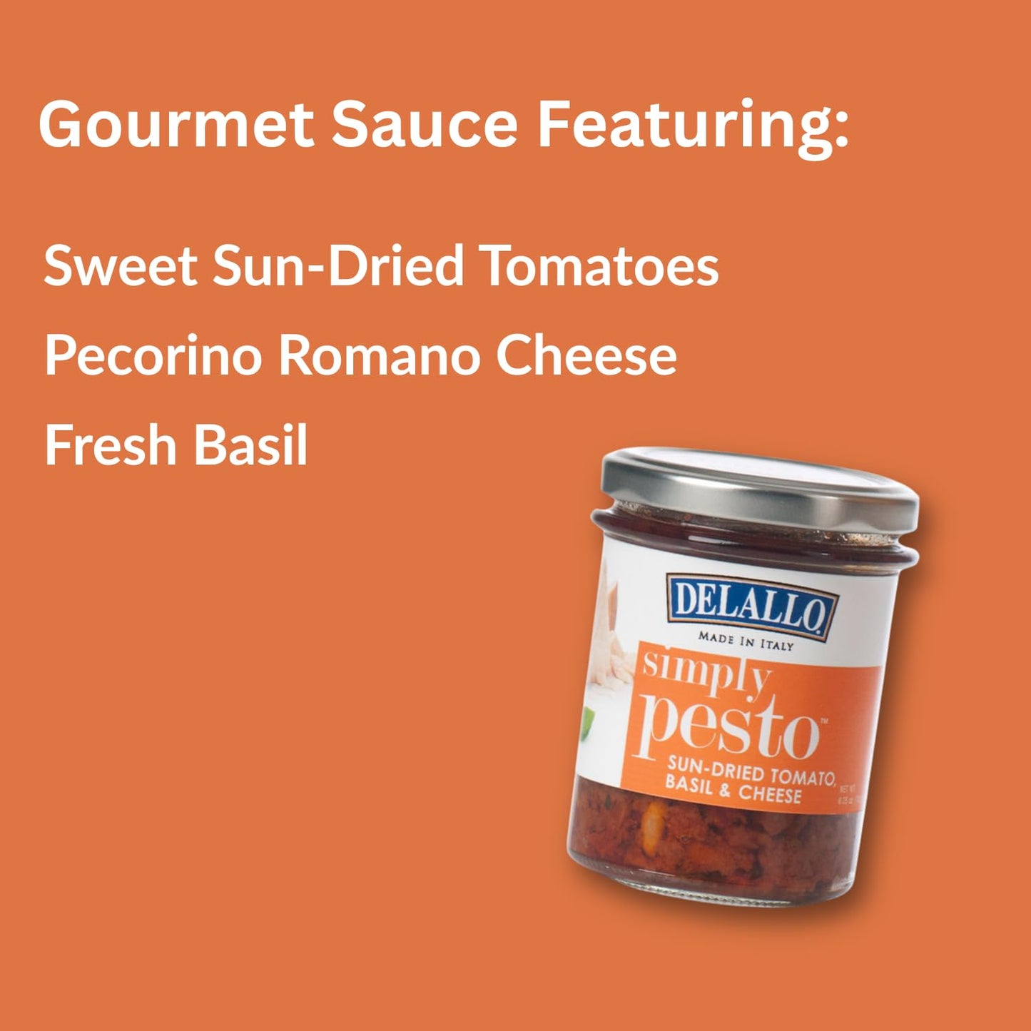 Delallo Sun-Dried Tomato Basil Pesto Sauce, Made With Sweet Sun-Dried Tomatoes, Fresh Basil And Pecorino Romano Cheese, 6.35 Oz