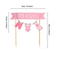 It'S A Girl Pink New Born Baby Cake Topper Baby Cloth Cake Topper Flag Cupcake Topper For Girl Birthday Party Decoration Baby Sh