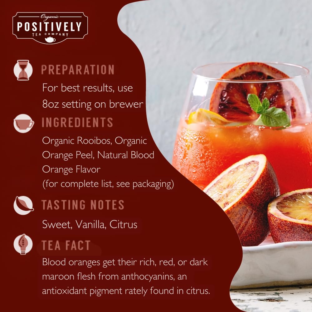 Organic Positively Tea Company Blood Orange Vanilla Rooibos Tea K-Cup Compatible 24 Pods