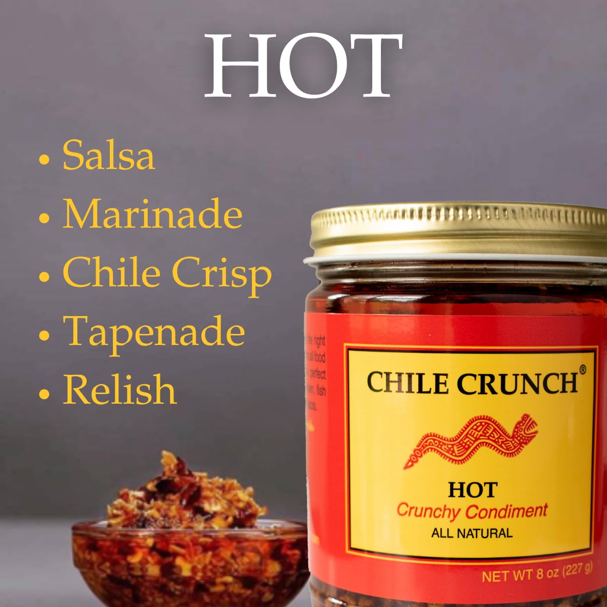 Chile Crunch Spicy Condiment - All Natural Hot Chile Crunch - 8 Ounce Jar