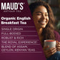 Maud'S Organic English Breakfast Tea (Royally Good English Breakfast), 24Ct. Solar Energy Produced Recyclable Single Serve Organ