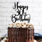 Dcokska Happy Birthday 30Th Cake Topper,Men/Women 30Th Birthday,30Th Anniversary Party Cake Topper Decorations/Dinner Party Deco