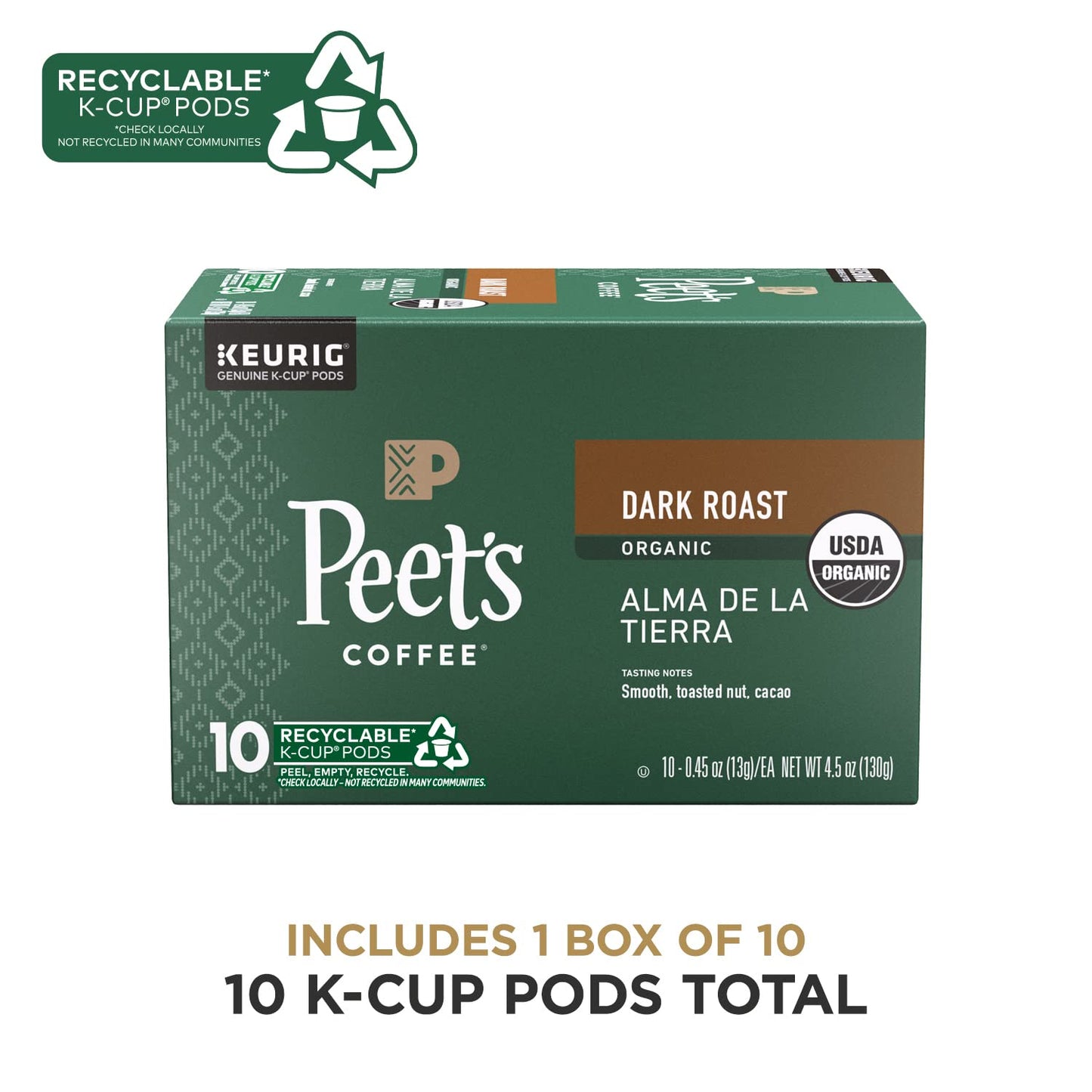 Peets Coffee Dark Roast K-Cup Pods, USDA Organic, Alma de la Tierra, 10 Count