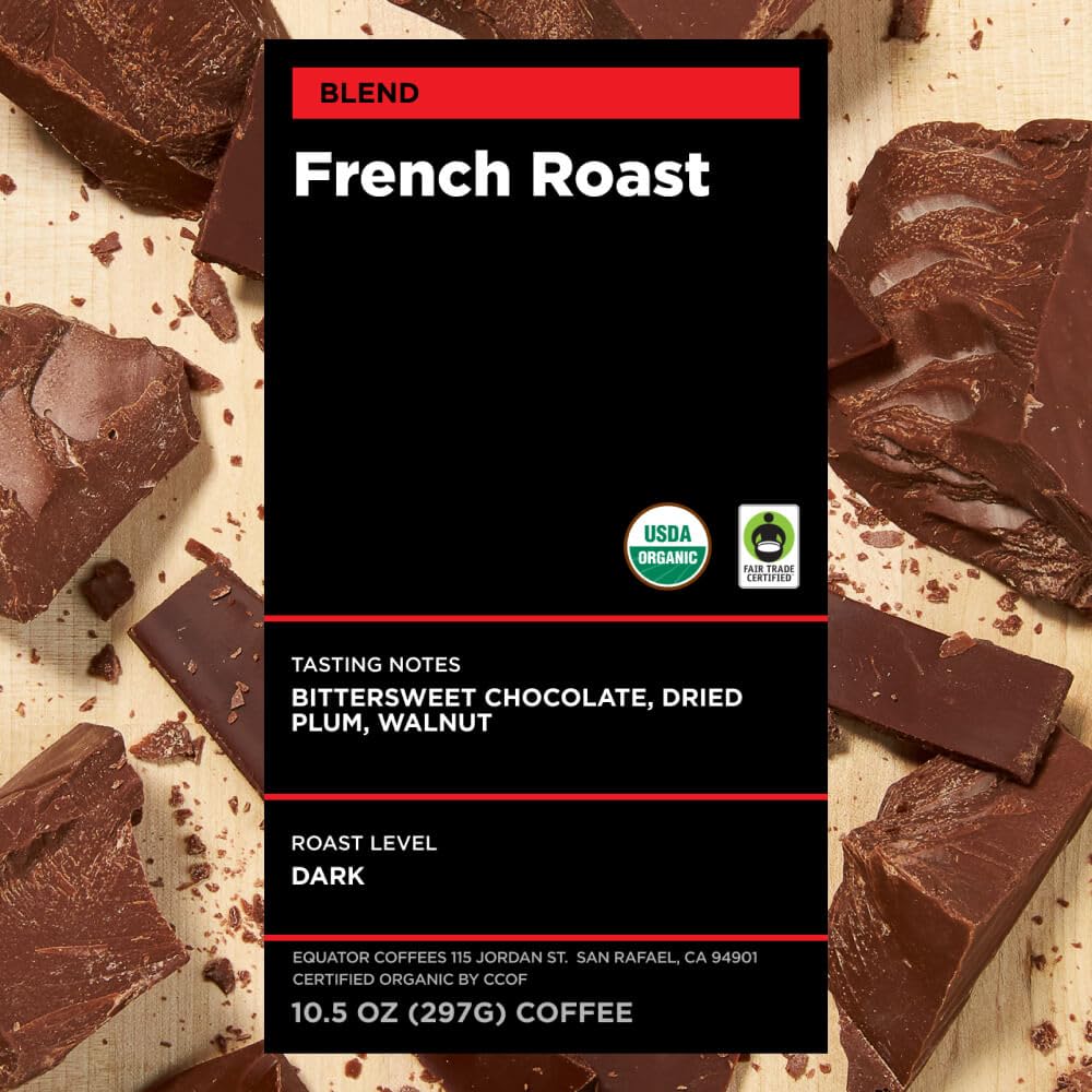 Equator Coffees, French Roast Blend, Organic Whole Bean Coffee, Dark Roast, Fresh Roasted, Bittersweet Chocolate & Plum Flavor N
