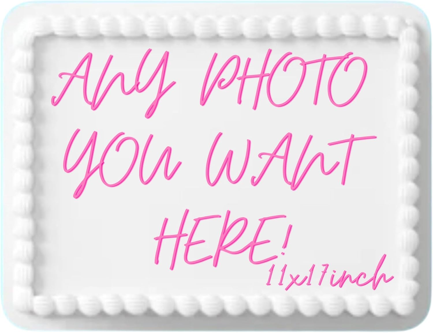 Custom Edible Topper Image Make Your Own Cake Image Personalized Birthday (11X17 Inches)