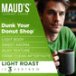Maud'S Donut Shop Flavored Coffee Pods, 100 Ct | Dunk Your Donut Shop Flavor | 100% Arabica Light Roast Coffee | Solar Energy Pr