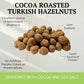 OTTONUTS Cocoa Roasted Turkish Hazelnuts, 5 OZ Resealable Bag, Non-GMO Vegan Snack, Good Source of Protein, Small Size