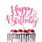 Naicaek Handmade Glitter Happy Birthday Cake Topper,Birthday Party Cake Decorations, Anniversary/Birthday Party Decoration Suppl