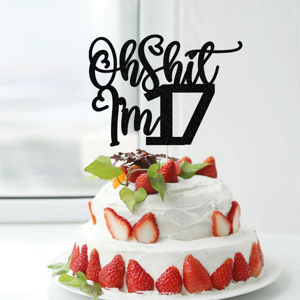 Black Flash Oh Shit I'M 17 Cake Topper, Happy 17Th Birthday/Cheers To 17 Years/Sweet 17, Funny 17Th Birthday Party Decorations S