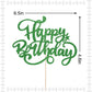 Crseniny Happy Birthday Cake Topper,Green Glitter Birthday Sign Cake Decorations,Anniversary Party/Birthday Party Decoration Sup