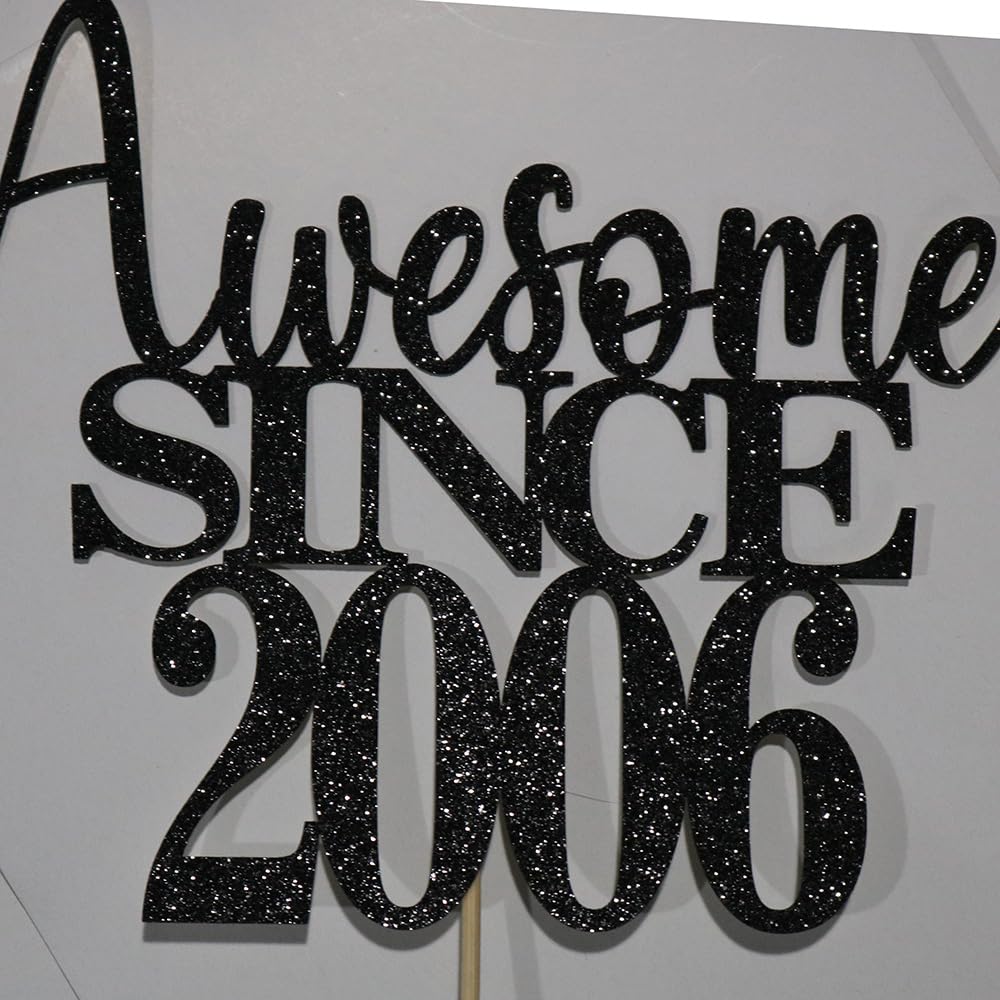 18Th Awesome Since 2006Cake Topper Cheers To 18 Years Birthday Cake Pick 18 Fabulous Cake Decoration For Happy 18Th Birthday Ann