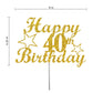40 Birthday Cake Topper Gold Glitter, Party Decoration Ideas, Premium Quality, Sturdy Doubled Sided Glitter, Acrylic Stick. Made