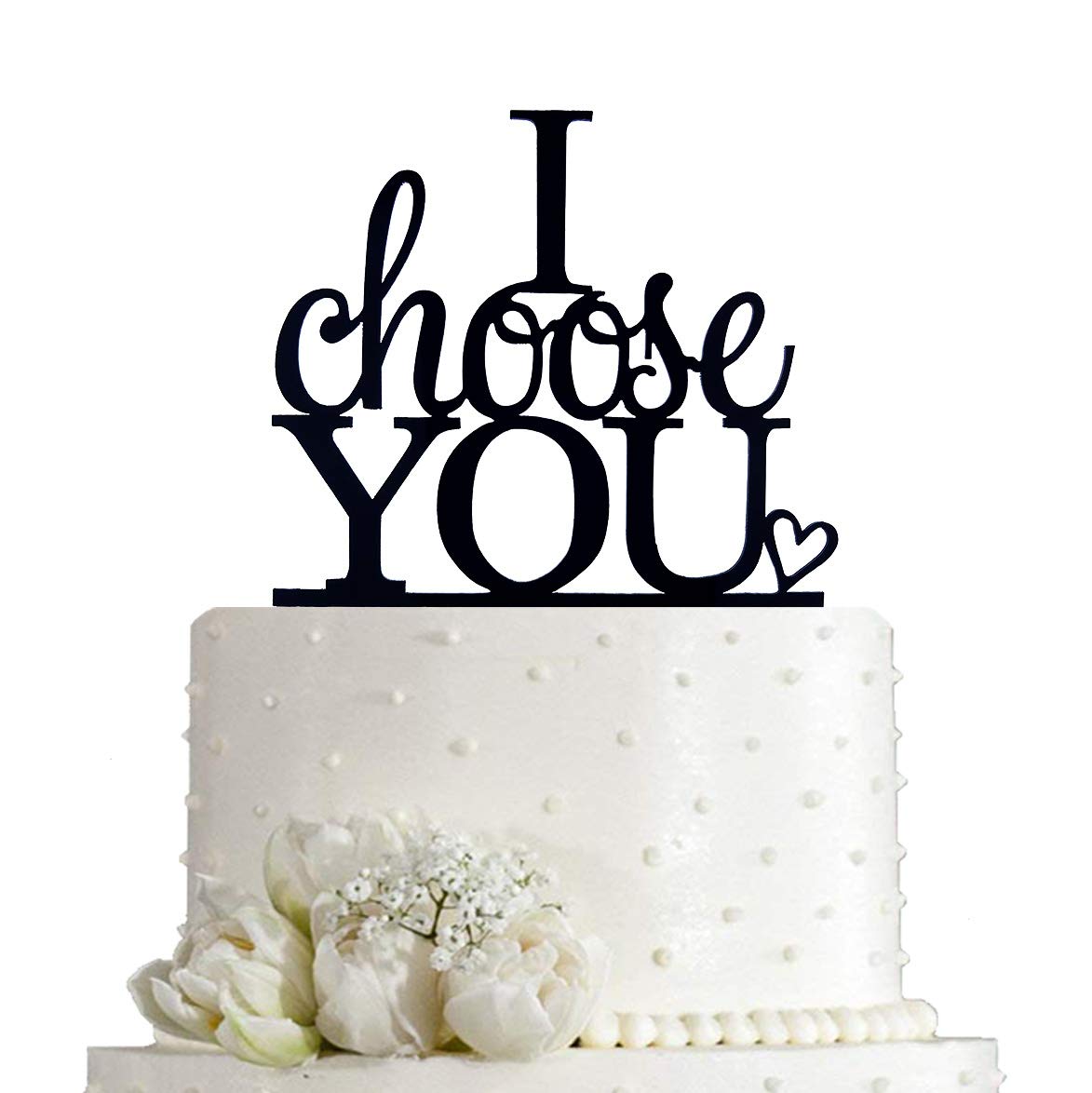 I Choose You Wedding Cake Topper For Wedding/Engagement/Marriage Party Decorations (Black Acrylic)