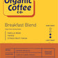 Organic Coffee Co. Breakfast Blend Ground Coffee 12 Ounce Medium Light Roast USDA Organic