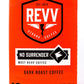 REVV Dark Roast Coffee K-Cup Pods, 60 Count, Single-Serve, No Surrender, Model 5000196922