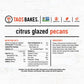 Taos Bakes Flavored Nuts Citrus Glazed Pecans with Cherries & Chia Seeds 4oz Pack of 8 Gluten Free Healthy Snack