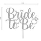 RokAPary Bride To Be Cake Topper, Acrylic Stick, Sturdy Glitter, Silver, Model RCT265