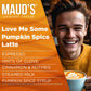 Mauds Pumpkin Spice Latte Instant Coffee  16 ct  100% Arabica Coffee  Instant Hot or Iced Latte - Just add water