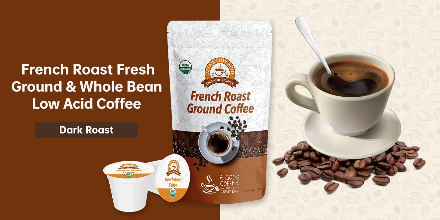 Alex'S Low Acid Organic Coffee 12Oz Bag - Fresh Ground French Roast (Pack Of 1)