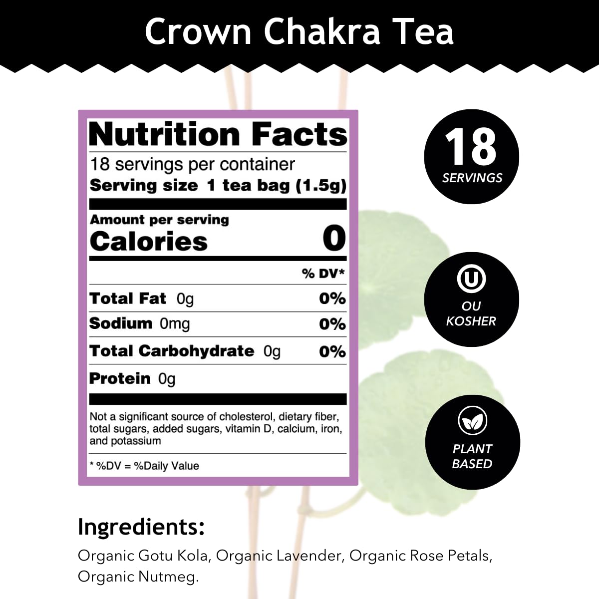 Buddha Teas - Crown Chakra Tea - Organic Herbal Tea - For Spiritual Connection - With Lavender, Gotu Kola Leaf, Rose Petal & Ame