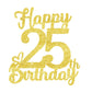 25 Birthday Cake Toppers-Gold Glitter, 25Th Cake Topper For Men,25 Cake Topper For Women, 25Th Birthday Decorations,25Th Birthda