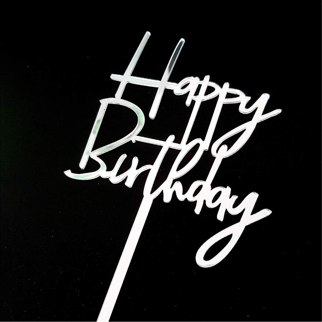 Happy Birthday Acrylic Cake Topper Party Decorations (Mirror Silver)