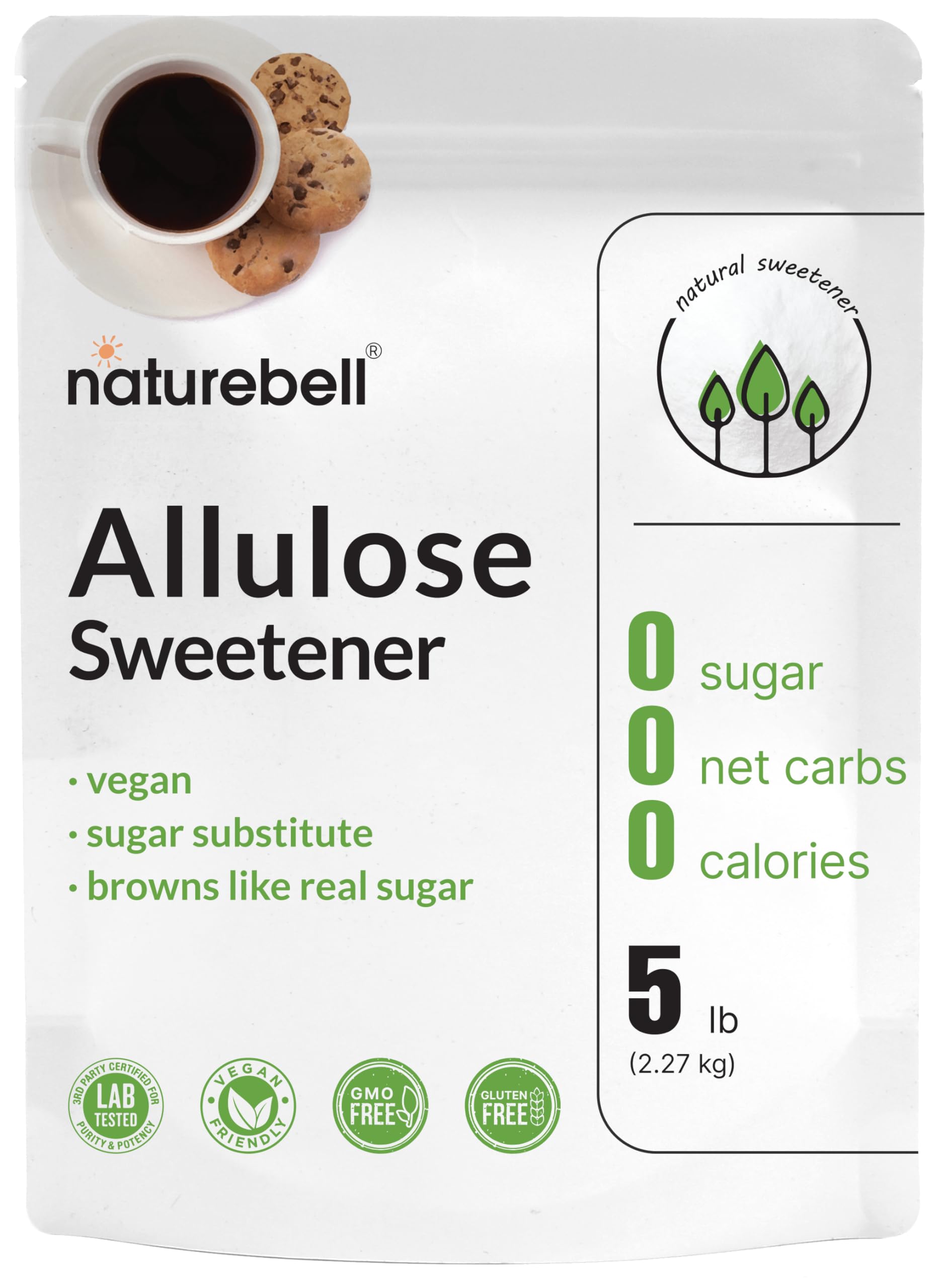NatureBell Allulose Sweetener  5 Lbs | Keto & Vegan-Friendly  White Sugar Substitute | 0 Calorie  0 Sugar  0 Net Carb  Non-Glycemic  Browns Like Table Sugar | Bulk Supply for Baking & Beverages
