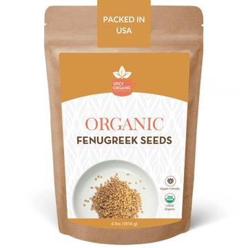 SPICY ORGANIC Fenugreek Seeds 4 lbs. - Whole Methi Seeds for Tea, Hair Care, and Indian Spice Cooking - USDA Certified Organic, 