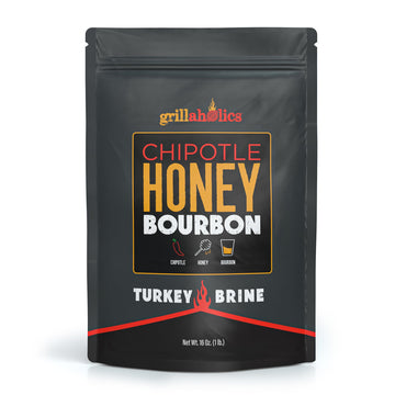 Grillaholics Chipotle Honey Bourbon Turkey Brine Kit for Smoking & Grilling, 16 oz Bag