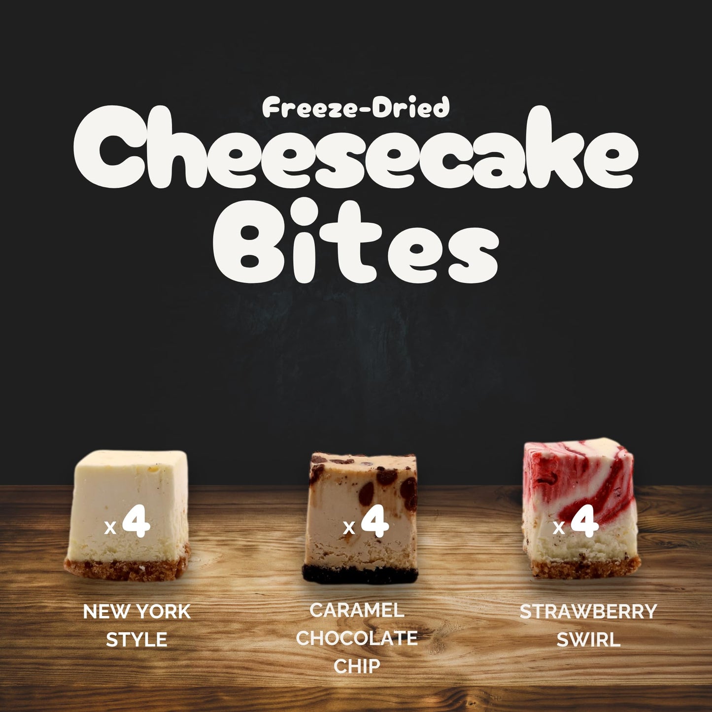 Freeze Dried Cheesecake Bites, 12 Crunchy Bites Made With Real Cream Cheese, Includes 4 New York Style, 4 Caramel Chocolate Chip