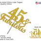 RokAPary 45 & Fabulous Cake Topper, Gold Glitter, Premium Acrylic, Model RCTF